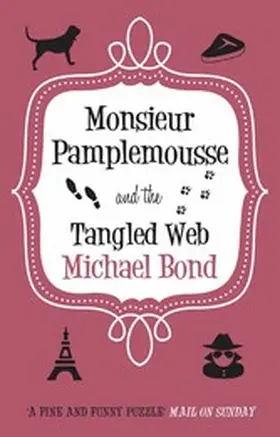 Bond |  Monsieur Pamplemousse & the Tangled Web | eBook | Sack Fachmedien