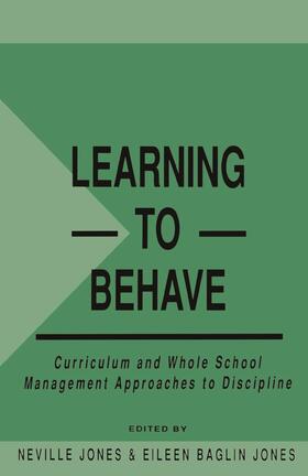 Baglin Jones / Jones |  Learning to Behave | Buch |  Sack Fachmedien