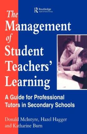 Hagger / McIntyre |  The Management of Student Teachers' Learning | Buch |  Sack Fachmedien