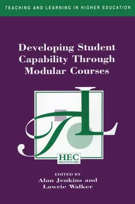 Jenkins / Walker |  Developing Student Capability Through Modular Courses | Buch |  Sack Fachmedien