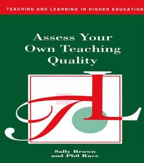 Brown / Race |  Assess Your Own Teaching Quality | Buch |  Sack Fachmedien