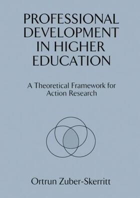 Zuber-Skerritt |  Professional Development in Higher Education | Buch |  Sack Fachmedien