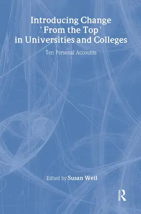 Weil |  Introducing Change from the Top in Universities and Colleges | Buch |  Sack Fachmedien