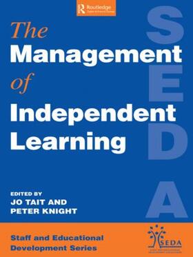 Knight / Tait |  Management of Independent Learning Systems | Buch |  Sack Fachmedien