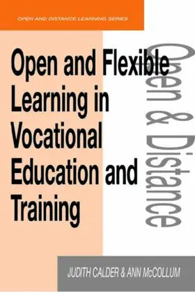 Calder / McCollum |  Open and Flexible Learning in Vocational Education and Training | Buch |  Sack Fachmedien