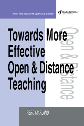 Marland |  Towards More Effective Open and Distance Learning Teaching | Buch |  Sack Fachmedien