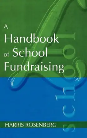 Rosenberg |  A Handbook of School Fundraising | Buch |  Sack Fachmedien