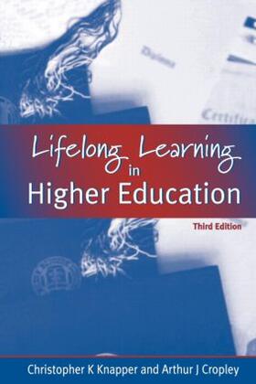 Cropley / Knapper |  Lifelong Learning in Higher Education | Buch |  Sack Fachmedien