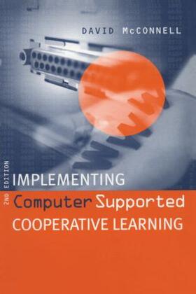 McConnell |  Implementing Computing Supported Cooperative Learning | Buch |  Sack Fachmedien