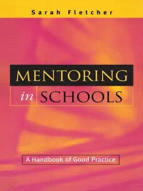 Fletcher |  Mentoring in Schools | Buch |  Sack Fachmedien