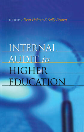 Holmes / Brown |  Internal Audit in Higher Education | Buch |  Sack Fachmedien