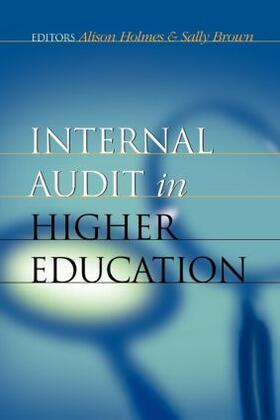 Holmes / Brown |  Internal Audit in Higher Education | Buch |  Sack Fachmedien