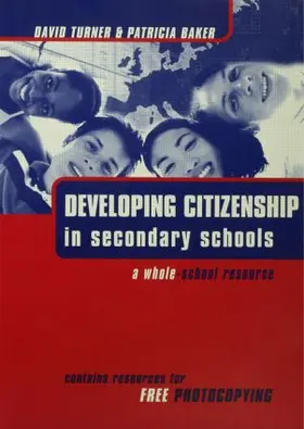 Baker / Turner |  Developing Citizenship in Schools | Buch |  Sack Fachmedien