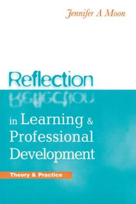 Moon |  REFLECTION IN LEARNING AND PROFESSIONAL DEVELOPMEN | Buch |  Sack Fachmedien