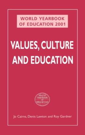 Cairns / Gardner / Lawton |  World Yearbook of Education 2001 | Buch |  Sack Fachmedien