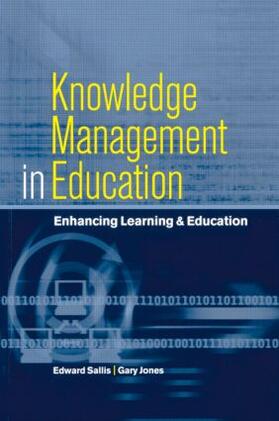 Jones / Sallis |  Knowledge Management in Education | Buch |  Sack Fachmedien