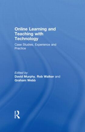 Murphy / Walker / Webb |  Online Learning and Teaching with Technology | Buch |  Sack Fachmedien