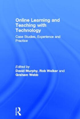 Murphy / Walker / Webb |  Online Learning and Teaching with Technology | Buch |  Sack Fachmedien