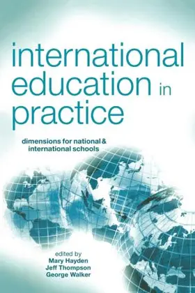 Hayden / Thompson / Walker |  International Education in Practice | Buch |  Sack Fachmedien