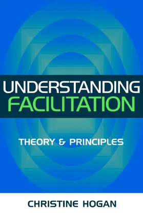 Hogan |  Understanding Facilitation | eBook | Sack Fachmedien