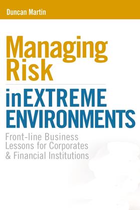 Martin |  Managing Risk in Extreme Environments | Buch |  Sack Fachmedien