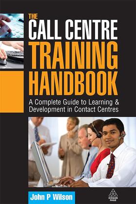 Wilson |  The Call Centre Training Handbook | Buch |  Sack Fachmedien
