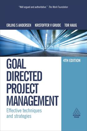 Andersen / Grude / Haug |  Goal Directed Project Management | Buch |  Sack Fachmedien