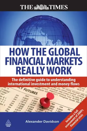 Davidson |  How the Global Financial Markets Really Work | Buch |  Sack Fachmedien