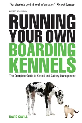 Cavill |  Running Your Own Boarding Kennels | eBook | Sack Fachmedien