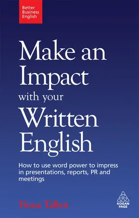 Talbot |  Make an Impact with Your Written English | Buch |  Sack Fachmedien