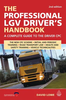 Lowe |  The Professional LGV Driver's Handbook | eBook | Sack Fachmedien