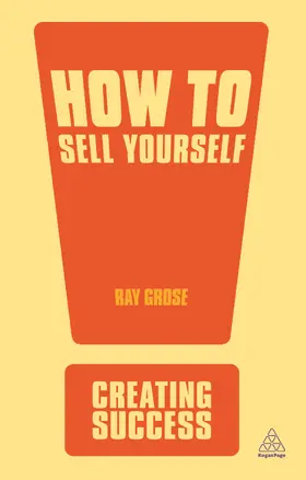 Grose |  How to Sell Yourself | Buch |  Sack Fachmedien