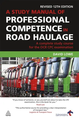 Lowe |  Study Manual of Professional Competence in Road Haulage | Buch |  Sack Fachmedien