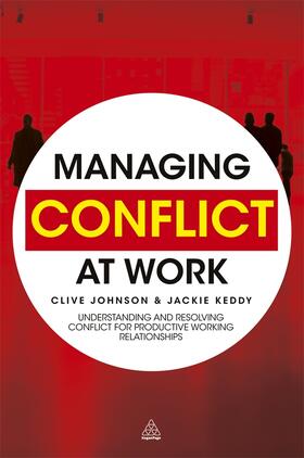 Johnson / Keddy |  Managing Conflict at Work | eBook | Sack Fachmedien