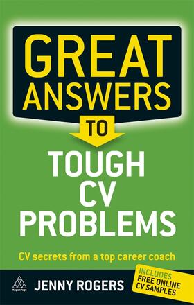 Rogers |  Great Answers to Tough CV Problems | Buch |  Sack Fachmedien