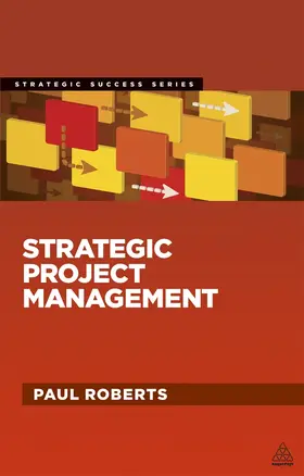 Roberts |  Strategic Project Management | Buch |  Sack Fachmedien