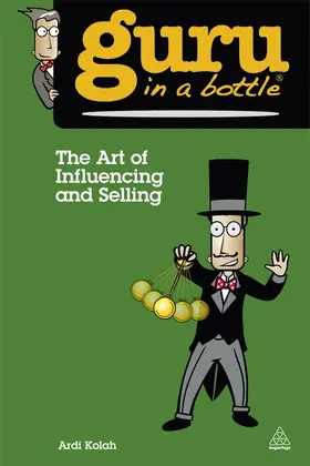 Kolah |  The Art of Influencing and Selling | Buch |  Sack Fachmedien