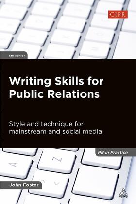 Foster |  Writing Skills for Public Relations | Buch |  Sack Fachmedien