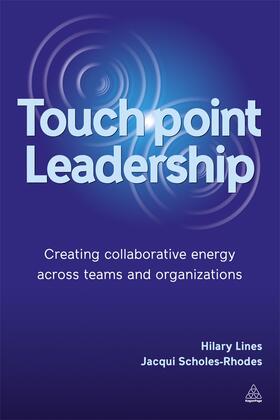 Lines / Scholes-Rhodes |  Touchpoint Leadership | Buch |  Sack Fachmedien