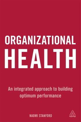 Stanford |  Organizational Health | Buch |  Sack Fachmedien