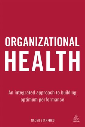 Stanford | Organizational Health | Buch | 978-0-7494-6602-2 | sack.de