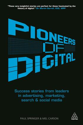Carson / Springer |  Pioneers of Digital | Buch |  Sack Fachmedien