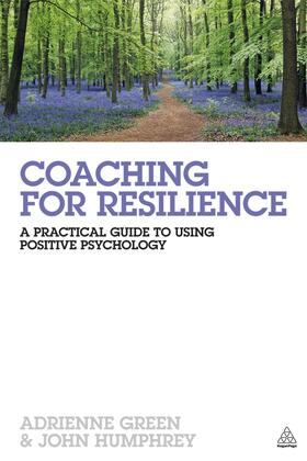 Green / Humphrey |  Coaching for Resilience | Buch |  Sack Fachmedien