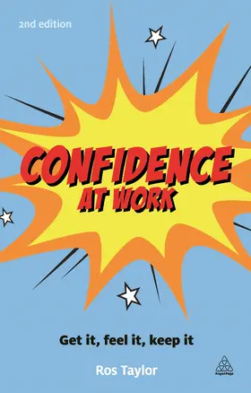 Taylor |  Confidence at Work | Buch |  Sack Fachmedien