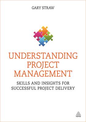 Straw |  Understanding Project Management | Buch |  Sack Fachmedien