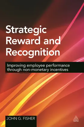 Fisher |  Strategic Reward and Recognition | eBook | Sack Fachmedien