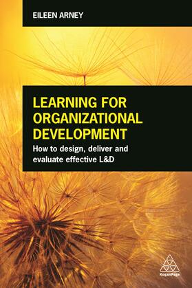 Arney |  Learning for Organizational Development | Buch |  Sack Fachmedien