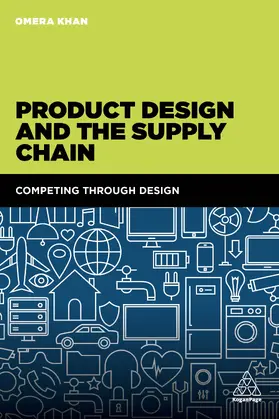 Khan |  Product Design and the Supply Chain | Buch |  Sack Fachmedien