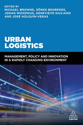 Browne / Behrends / Woxenius |  Urban Logistics | Buch |  Sack Fachmedien