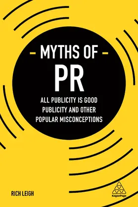 Leigh |  Myths of PR | eBook | Sack Fachmedien